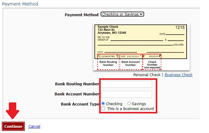 Payment screen for checking or savings accounts.  There is a red box highlighting the fields that need to be completed and an arrow pointing at the Continue button.