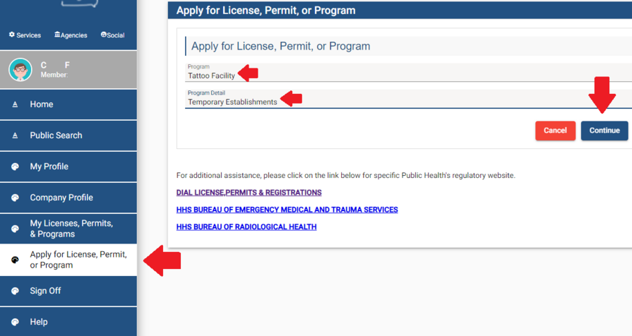Apply for License, Permit or Program menu. There is an arrow pointing at the Apply for License, Permit or Program menu button. There are arrows pointing at the program and program detail dropdowns to select the permit type to apply for. There is an arrow pointing at the continue button.