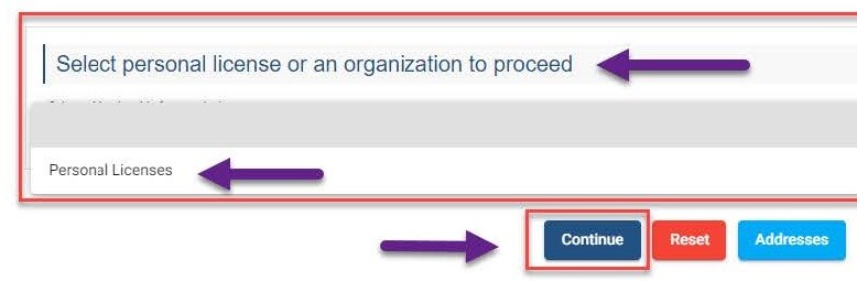 The "select personal license or an organization to proceed" dropdown menu. An arrow is pointing to the header, another arrow is pointing to the Personal Licensing dropdown option, and another arrow is pointing at the Continue button.