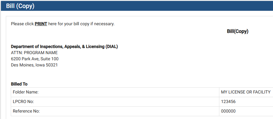 The bill page. A PRINT button is at the top and information pertaining to the specific program is displayed in the bill's body.