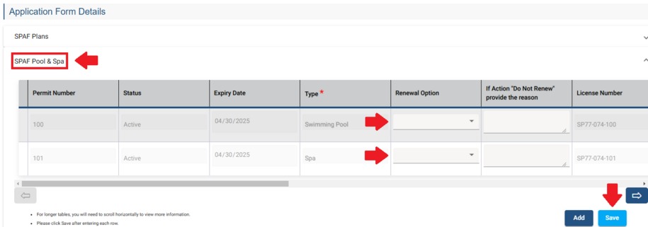 The Application Form Details section. There is an arrow pointing to the SPAF Pool & Spa sub-header showing where to click and expand this section. There are arrows pointing at the Renewal Option dropdown menus. There is an arrow pointing at the Save button showing this is the last step of the process.